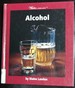 Alcohol (Watts Library: Human Health and Disease)