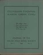 Cylchgrawn Cymdeithas Alawon Gwerin Cymru = Journal of the Welsh Folk Song Society, Vol. 5, Part 2