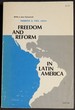 Freedom and Reform in Latin America