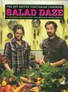 The Hot Knives Vegetarian Cookbook: Salad Daze