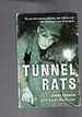 Tunnel Rats: the Larrikin Aussie Legends Who Discovered the Vietcong's Secret Weapon