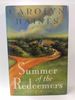 Summer of the Redeemers: a Novel (Signed)