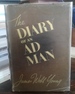 The Diary of an Ad Man the War Years June 1, 1942-December 31, 1943