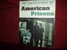 The Encyclopedia of American Prisons