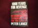 1000 Years for Revenge. International Terrorism and the Fbi. the Untold Story