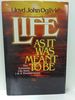 Life as It Was Meant to Be: the Authentic Life From I II Thessalonians