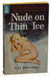 Nude on Thin Ice