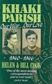Khaki Parish: Our War. Our Love. 1940-1946