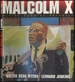 Malcolm X: a Fire Burning Brightly