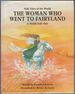 The Woman Who Went to Fairyland a Welsh Folk Tale-Folk Tales of the World