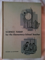 Science Today for the Elementary-School Teacher