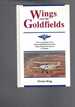 Wings Over the Goldfields: the 50 Year History of the Eastern Goldfields Section of the Royal Flying Doctor Service of Australia