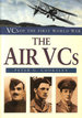 The Air Vcs (Vcs of the First World War)