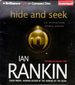 Hide and Seek (Inspector Rebus Series)