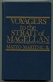 Voyagers to the Strait of Magellan: Yugoslav (Croatian) Immigration to Southern Chile