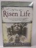 The Risen Life