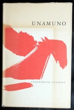 Unamuno: Centennial Studies