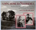 Going Home to Nicodemus: the Story of an African American Frontier Town and the Pioneers Who Settled It