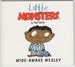 Little Monsters Wide-Awake Wesley