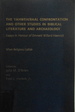 The Yahweh/Baal Confrontation and Other Studies in Biblical Literature and Archaeology: Essays in Honour of Emmett Willard Hamrick