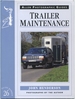 Trailer Maintenance (Allen Photographic Guides, Guide Number 26)