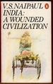 India: a Wounded Civilization