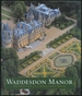 Waddesdon Manor: the Heritage of a Rothschild House