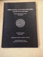 Politics, Ideology and Juvenile Justice Policy in South Korea and Japan