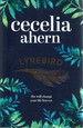 Lyrebird: She Will Change Your Life Forever