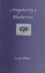 Singularity of Blueberries, A