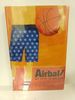 Airball: My Life in Briefs (Ex-Library)