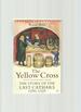 The Yellow Cross: the Story of the Last Cathars 1290-1329