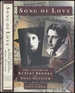 Song of Love: the Letters of Rupert Brooke and Noel Olivier 1909-1915