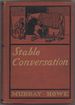 Stable Conversation