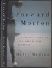 Forward Motion Horses, Humans, and the Competitive Enterprise
