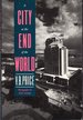A City at the End of the World (Albuquerque, New Mexico)