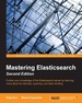 Mastering Elasticsearch-Second Edition