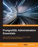 Postgresql Administration Essentials