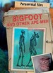 Bigfoot and Other Ape-Men