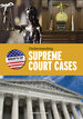 Understanding Supreme Court Cases