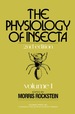 The Physiology of Insecta: Volume I