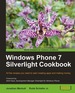 Windows Phone 7 Silverlight Cookbook