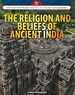 The Religion and Beliefs of Ancient India