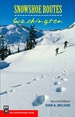 Snowshoe Routes: Washington