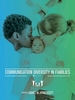 Communication Diversity in Families