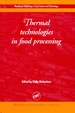 Thermal Technologies in Food Processing