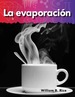 La Evaporacin (Evaporation)