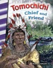 Tomochichi: Chief and Friend