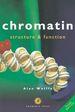 Chromatin: Structure and Function