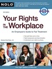 Your Rights in the Workplace